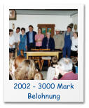 2002 - 3000 Mark Belohnung