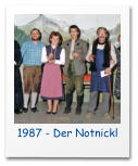 1987 - Der Notnickl